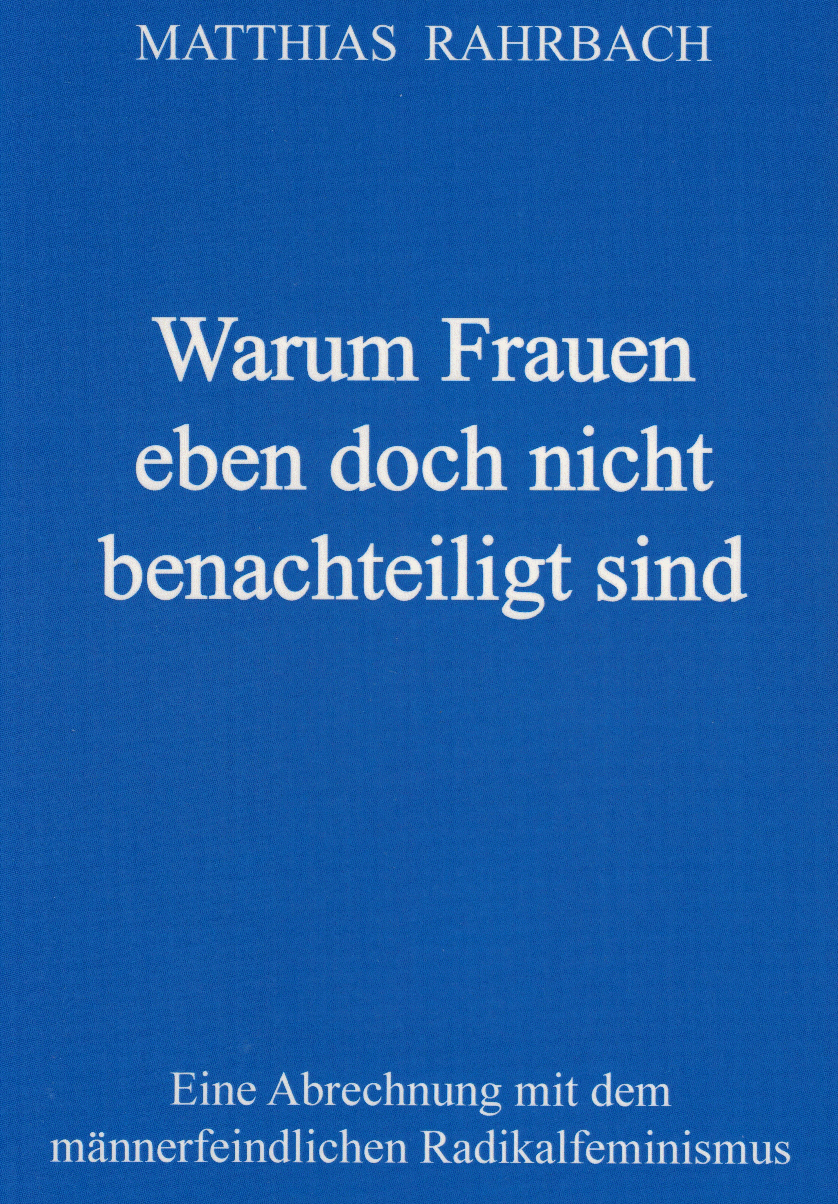 Warum Frauen eben doch nicht benachteiligt sind